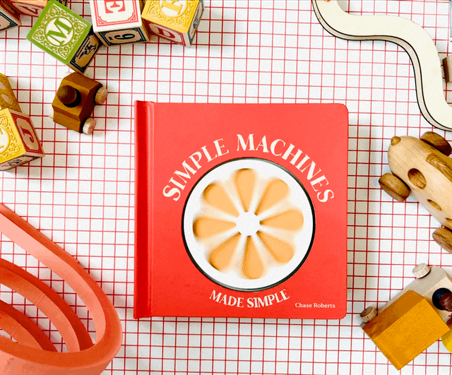 Simple Machines Made Simple (pre-order)